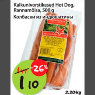 Allahindlus - Kalkunivorstikesed Hot Dog, Rannamõisa, 500g