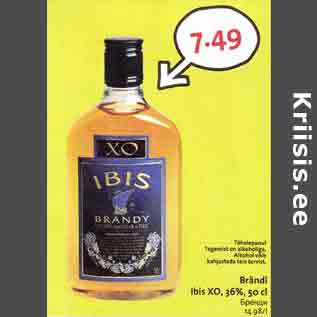 Allahindlus - Brändi Ibis ХО, 36%,50 cl