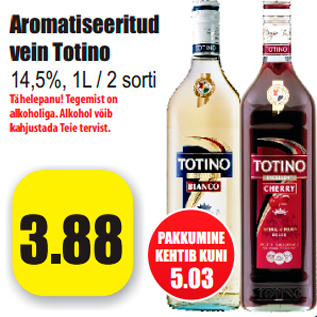 Allahindlus - Aromatiseeritud vein Totino