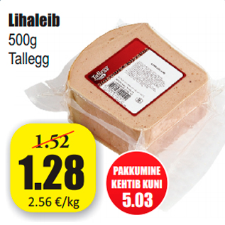 Allahindlus - Lihaleib Tallegg 500g