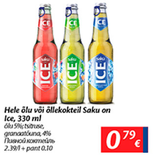 Allahindlus - Hele õlu või õllekokteil saku on Ice, 330 ml