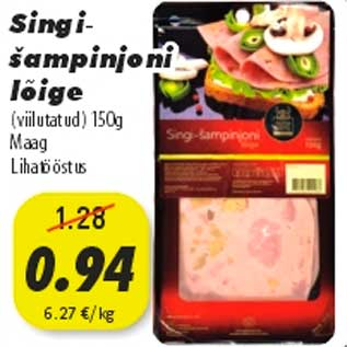 Allahindlus - Singišampinjoni Lõige (viilutatud) 150g