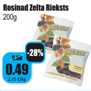 Allahindlus - Rosinad Zelta Rieksts 200g