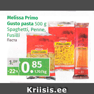 Allahindlus - Melissa Primo Gusto pasta 500 g