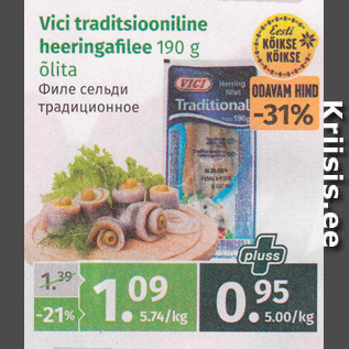 Allahindlus - Vici traditsiooniline heeringafilee 190 g