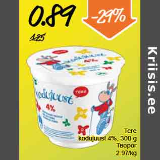 Allahindlus - Tere kodujuust 4%, 300 g