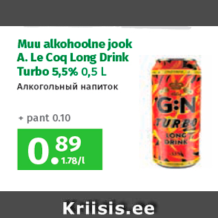 Allahindlus - Muu alkohoolne jook A. Le Coq Long Drink Turbo