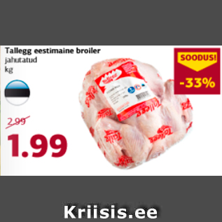 Allahindlus - Tallegg eestimaine broiler