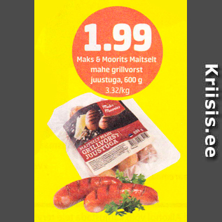 Allahindlus - Maks & Moorits Maitselt mahe grillvorst juustuga, 600 g