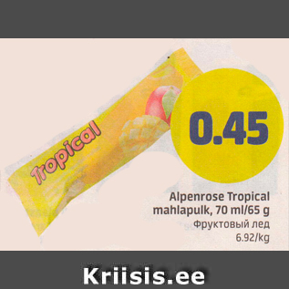 Allahindlus - Alpenrose Tropical mahlapulk