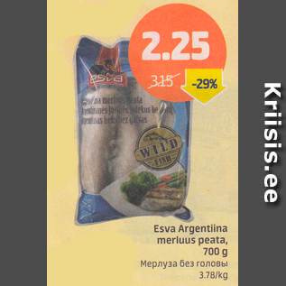 Allahindlus - Esva Argentina merluus peata, 700 g