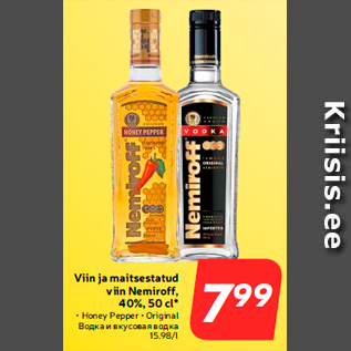 Allahindlus - Viin ja maitsestatud viin Nemiroff, 40%, 50 cl*