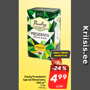 Allahindlus - Paulig Presidentti Special Blend kohv, 500 g**