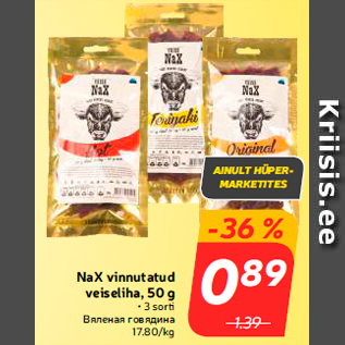 Allahindlus - NaX vinnutatud veiseliha, 50 g