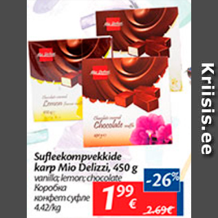 Allahindlus - Sufleekompvekkide karp Mio Delizzi, 450 g