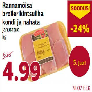 Allahindlus - Rannamõisa broilerikintsuliha kondi ja nahata jahutatud