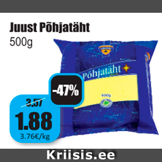 Allahindlus - Juust Põhjatäht 500 g