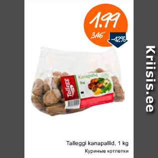 Allahindlus - Talleggi kanapallid, 1 kg