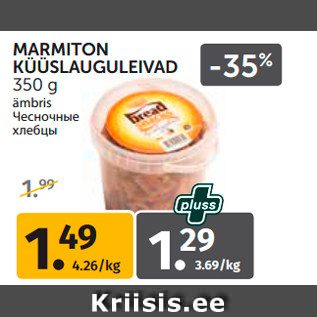 Allahindlus - MARMITON KÜÜSLAUGULEIVAD 350 g