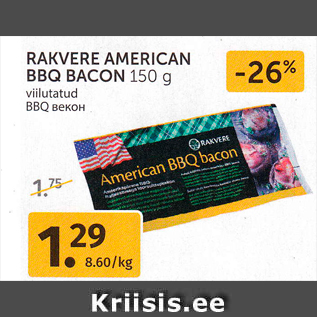 Allahindlus - RAKVERE AMERICAN BBQ BACON 150 g