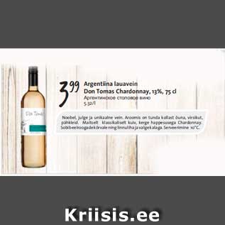 Allahindlus - Argentiina lauavein Don Tomas Chardonnay, 13%, 75 cl