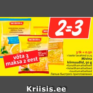 Allahindlus - Mivina kiirnuudlid, 50 g