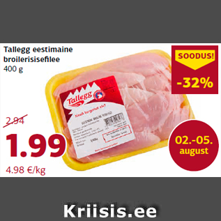 Allahindlus - Tallegg eestimaine broilerisisefilee 400 g