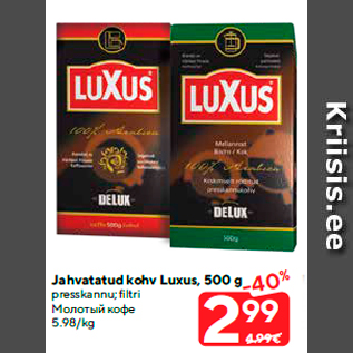 Allahindlus - Jahvatatud kohv Luxus, 500 g