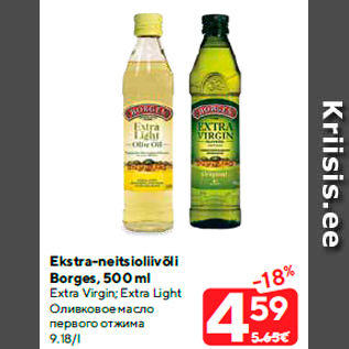 Allahindlus - Ekstra-neitsioliivõli Borges, 500 ml