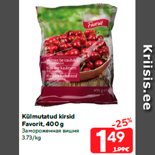 Allahindlus - Külmutatud kirsid Favorit, 400 g