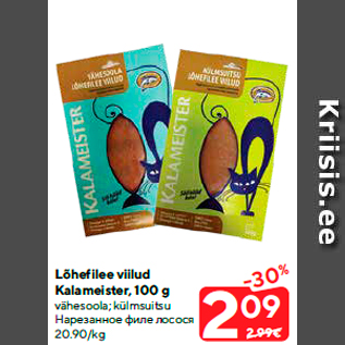 Allahindlus - Lõhefilee viilud Kalameister, 100 g