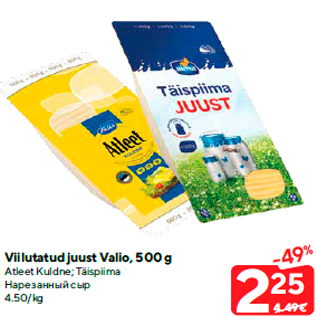 Allahindlus - Viilutatud juust Valio, 500 g