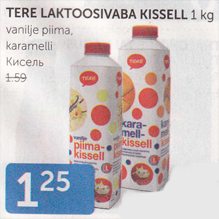 Allahindlus - TERE LAKTOOSIVABA KISSELL 1 KG