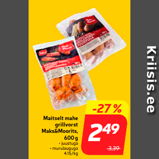 Allahindlus - Maitselt mahe grillvorst Maks&Moorits, 600 g