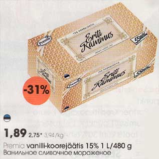 Allahindlus - Рrеmia vanilli-kооrejäätis I5% 1 L/480 g