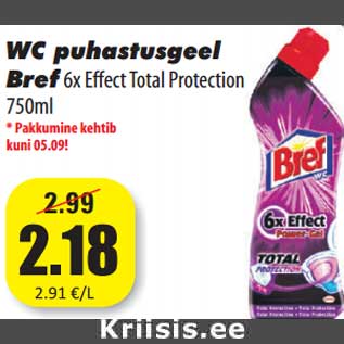 Allahindlus - WC puhastusgeel Bref6x Effect Total Protection 750m