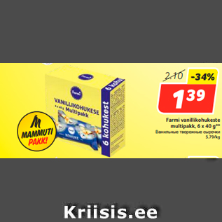 Allahindlus - Farmi vanillikohukeste multipakk, 6 x 40 g**