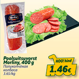 Allahindlus - Poolsuitsuvorst Morliny, 400 g