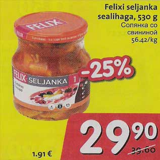 Allahindlus - Felixi seljanka sealihaga