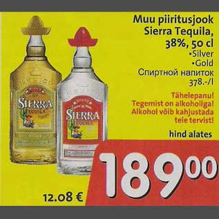 Allahindlus - Muu piiritusjook Sierra Tequila