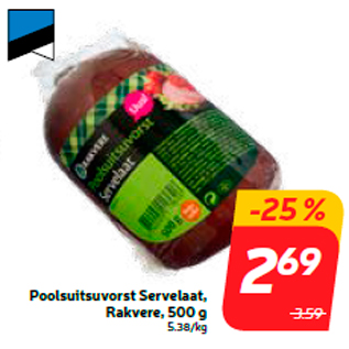 Allahindlus - Poolsuitsuvorst Servelaat, Rakvere, 500 g