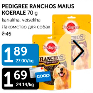 Allahindlus - PEDIGREE RANCHOS MAIUS KOERALE 70 g