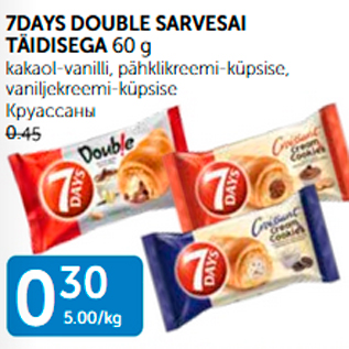 Allahindlus - 7DAYS DOUBLE SARVESAI TÄIDISEGA 60 g