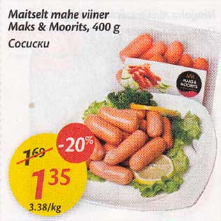 Allahindlus - Maitselt mahe viiner Maks & Moorits, 400 g