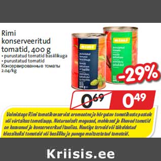 Allahindlus - Rimi konserveeritud tomatid, 400 g