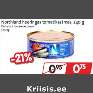 Allahindlus - Northland heeringas tomatikastmes, 240 g