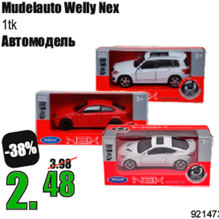 Allahindlus - Mudelauto Welly Nex 1tk