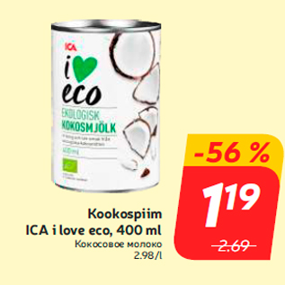 Allahindlus - Kookospiim ICA i love eco, 400 ml