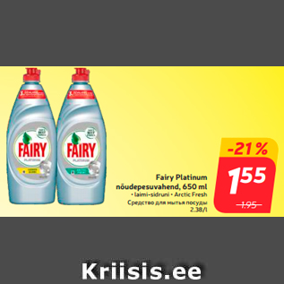 Allahindlus - Fairy Platinum nõudepesuvahend, 650 ml