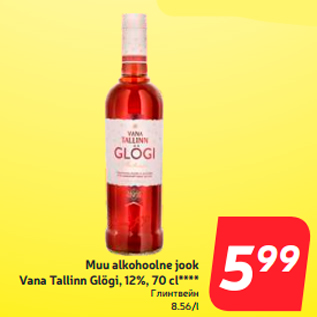 Allahindlus - Muu alkohoolne jook Vana Tallinn Glögi, 12%, 70 cl****